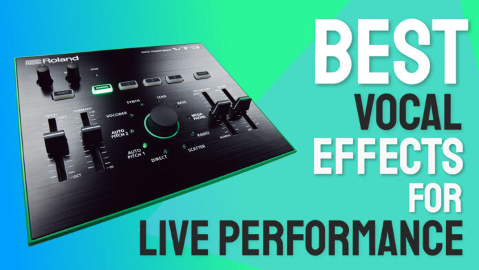 types of vocal effects for mixing live sound